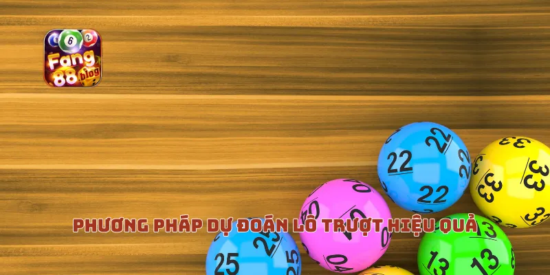 Phương pháp dự đoán lô trượt hiệu quả